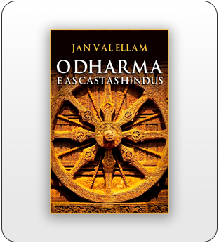 O Dharma e as Castas Hindus