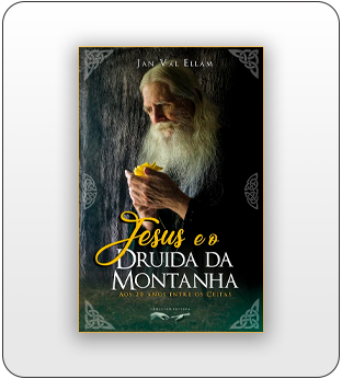 Jesus e o Druida da Montanha
