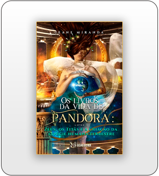 Os Livros da Vida de Pandora: Zeus, os Titãs e a Criação da Espécie Humana T
